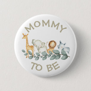Mommy to be Baby Shower Button Wild One Zoo themed