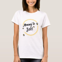 Mommy to Be | Bee Theme Baby Shower