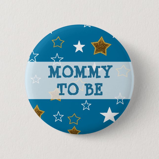 Mommy to be Blue and Gold Stars Button (Front)