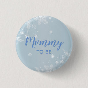 Mommy to be Blue Baby Boy Shower l New Mother 1 Inch Round Button