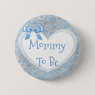 Mommy to be Blue Baby Shower Button