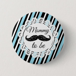 Mommy To Be Blue & Black Moustache Shower Button