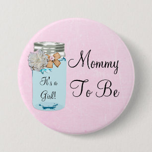 Mommy to be Blue Mason Jar Rustic Button