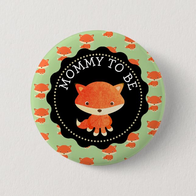 Mommy To Be Button Woodlands Theme (Front)