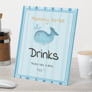 Mommy To Be Cute Whale Baby Shower Drinks Pedestal Sign