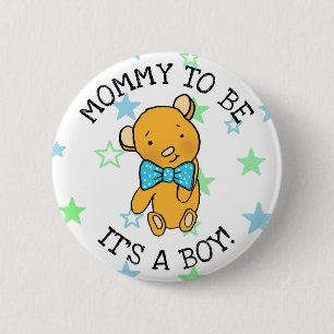 Mommy to be, It's a boy Teddy Bear Baby Shower 2 Inch Round Button