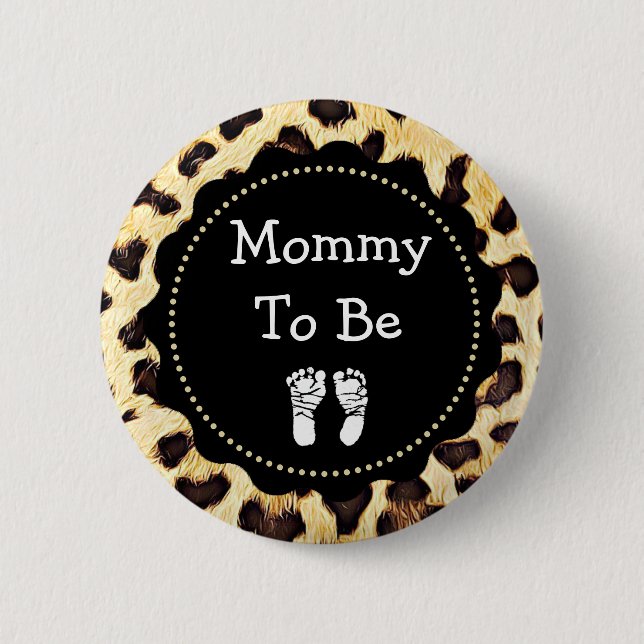 Mommy to be Leopard Print Baby Shower 2 Inch Round Button (Front)