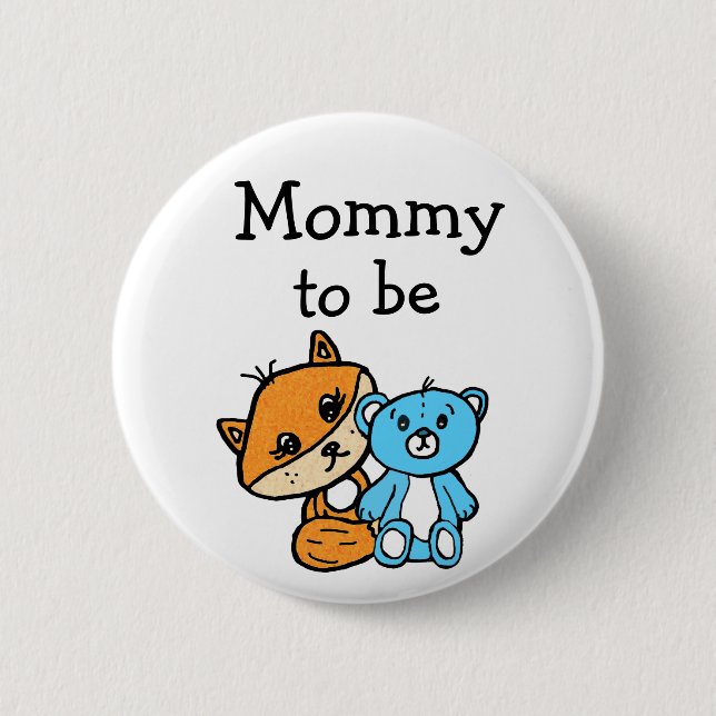 Mommy to be Little Fox and Teddy Bear Baby Shower 2 Inch Round Button (Front)