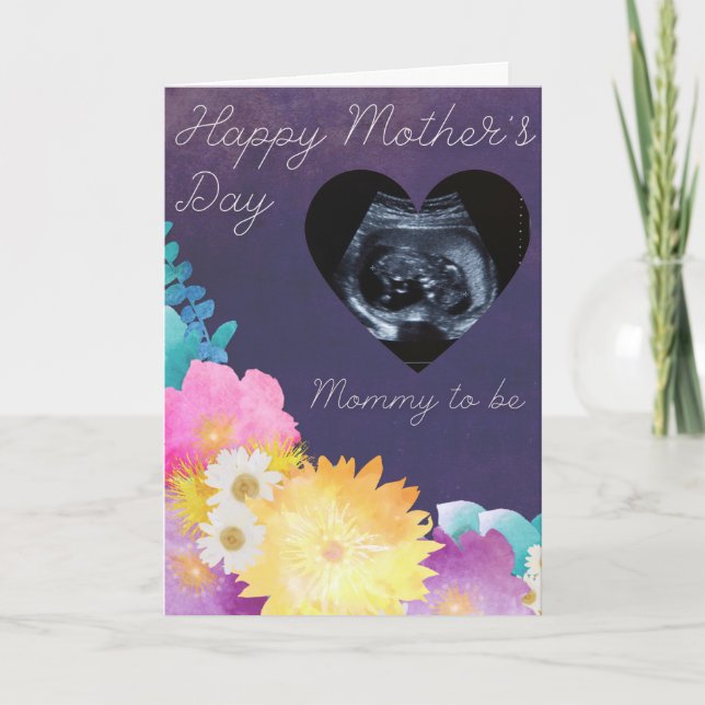 Mommy To Be Mother's Day Photo Card (Front)
