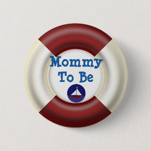 Mommy to be Nautical Baby Shower Button