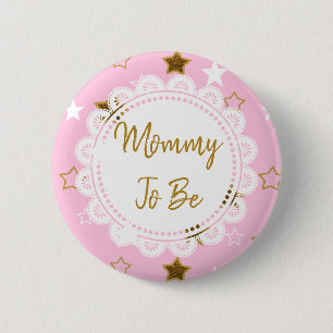 Mommy to be Pink and Gold Stars Button