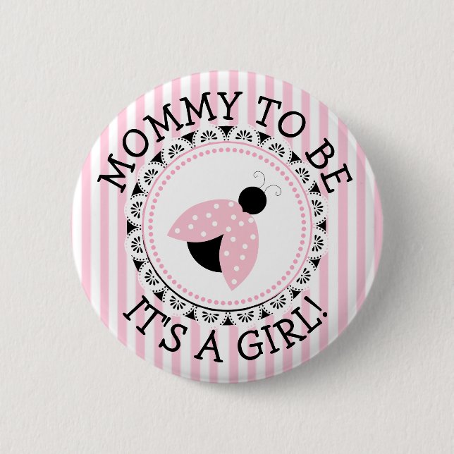 "Mommy To Be" Pink Ladybug Baby Shower Button (Front)
