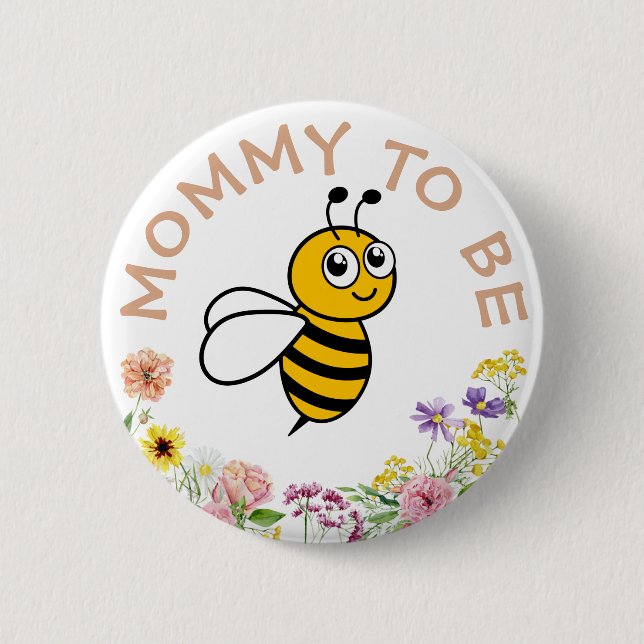 Mommy To Be Sweet As Can Bee 2 Inch Round Button (Front)