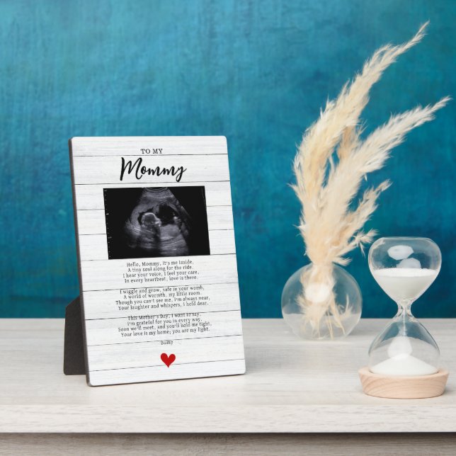 Mommy to be Ultrasound Sonogram Bump Poem Plaque (Side)