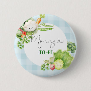 Mommy to be vegetables blue locally grown baby 2 inch round button