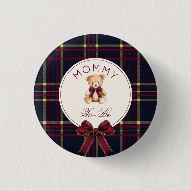 Mommy To be Wine Red Plaid Teddy Bear 1 Inch Round Button (Front)
