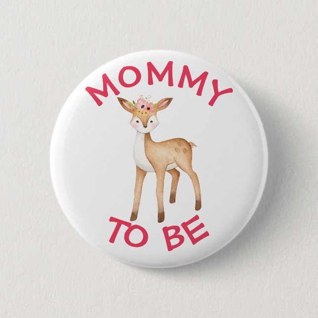 Mommy to be Woodland Animals Baby Shower Button (Front)