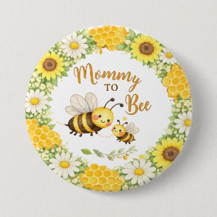 Mommy to Bee Baby Shower 3 Inch Round Button