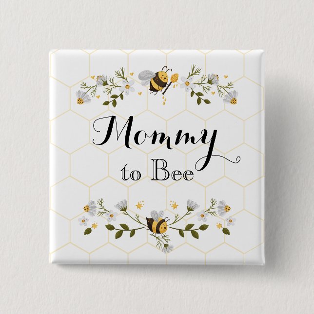 Mommy to Bee baby shower pin  (Front)