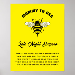 Mommy To Bee Baby Shower Trendy Late Night Diapers Poster