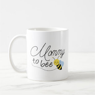 Mommy To Bee Coffee Mug