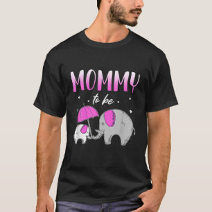 Mommy Tobe Elephant Baby Shower Pregnancy Gift Soo T-Shirt