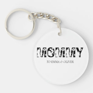 Mommy   Unique Mom Mother's Day Kids Names Keychain