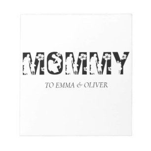 Mommy   Unique Mom Mother's Day Kids Names Notepad