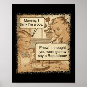 Mommy United States Funny Republican Poster