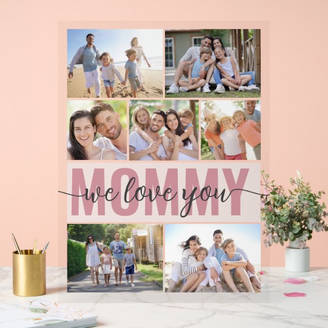 Mommy We Love You Photo Collage Pink 7 Photos (Mariage)