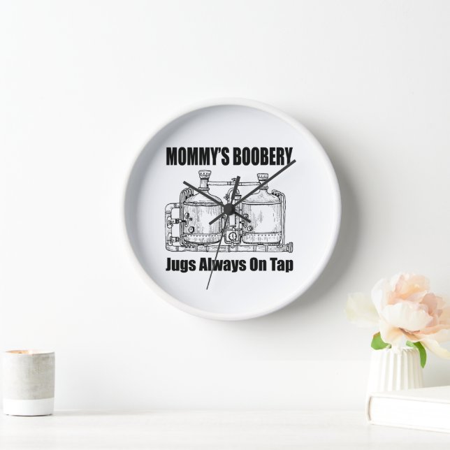 Mommy's Boobery Jugs Always On Tap Clock (Home)