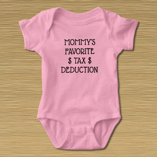 Mommy's Favourite Tax Deduction T-Shirt Baby Bodysuit