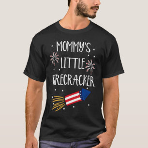 Mommy's Firecracker Fireworks US  4th Of July Patr T-Shirt