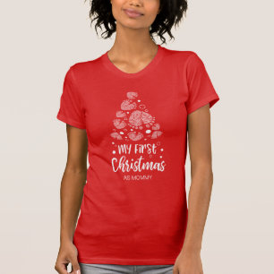 Mommy's first Christmas,white baby feet T-Shirt