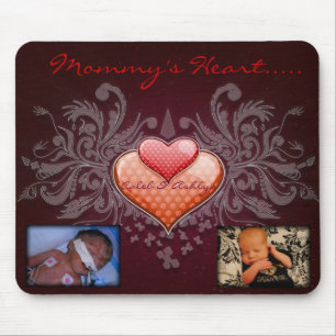 Mommy's Heart Mousepad