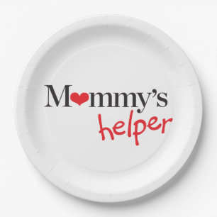 Mommy's Helper Paper Plate