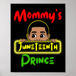 Mommy's Juneteenth Prince Black Boy Toddler Ba Poster