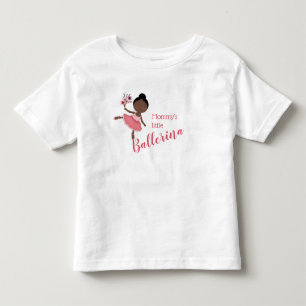 Mommy's Little Ballerina (Dark Hair & Skin) Toddler T-shirt