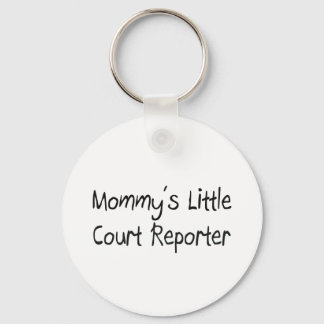 Mommys Little Court Reporter Keychain