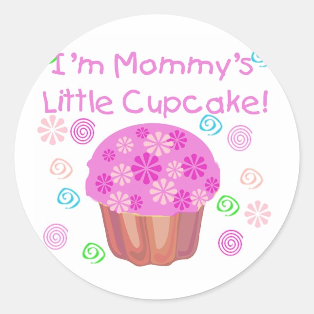 Mommy's Little Cupcake Classic Round Sticker (Front)