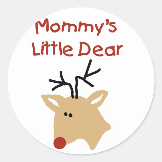 Mommy's Little Dear Tshirts and Gifts Classic Round Sticker (Front)