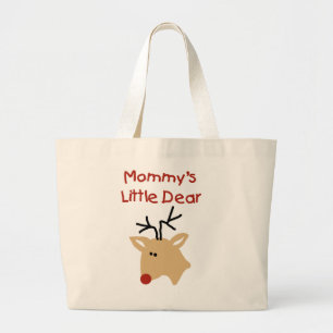 Mommy's Little Dear Tshirts and Gifts Large Tote Bag