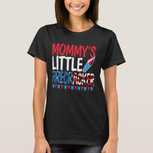 Mommy's Little Firecracker 4th Of July Usa Patriot T-Shirt