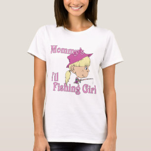 Mommy's Little Fishing Girl T-Shirt