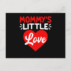 Mommy's Little Love Valentine's Day Gifts Postcard