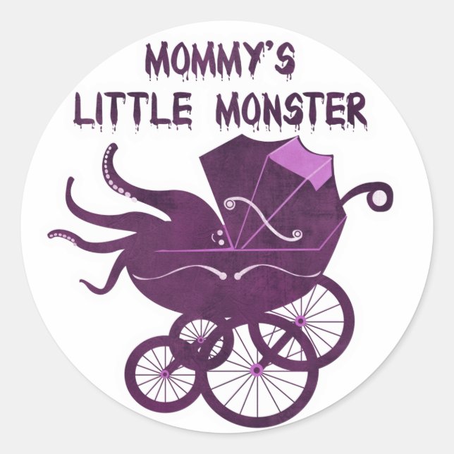 Mommy's Little Monster. Classic Round Sticker (Front)