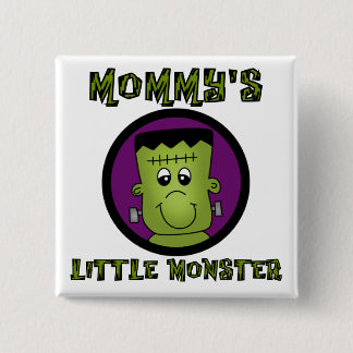 Mommy's Little Monster T-shirts and Gifts 2 Inch Square Button