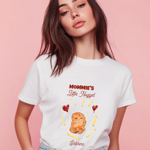 Mommy's Little Nugget T-Shirt