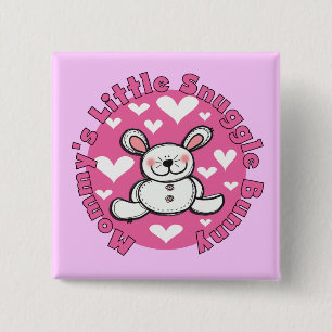 Mommy's Little Snuggle Bunny 2 Inch Square Button