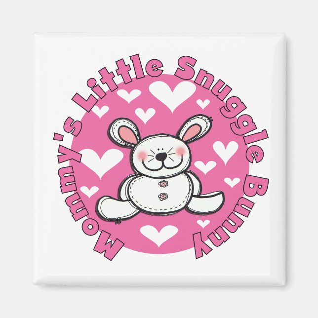 Mommy's Little Snuggle Bunny Magnet (Front)
